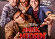 Official Poster Anak Medan, Resmi Dirilis,Tayang di Bioskop 24 April 2025
