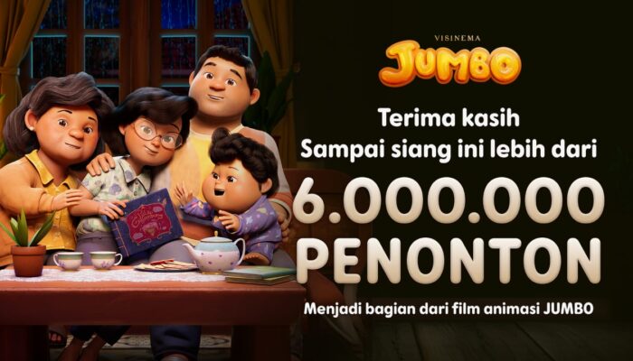 Film JUMBO Terbang Tembus 6 Juta Penonton.