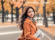 Ganti Nama Panggung Asrilia dengan Rilis Lagu Baru “Semakin Rindu