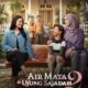 Resmi Tayang Hari Ini, “Air Mata di Ujung Sajadah 2” Siap Hadirkan Kisah Dua Kali Lebih Menyayat Hati