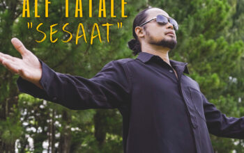 Alf Tatale Kembali dengan Nuansa Baru Lewat Single “Sesaat”
